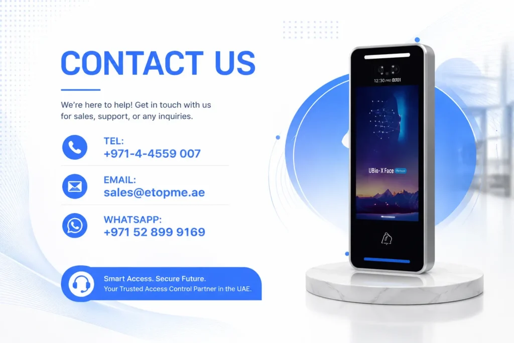 UBio Access control and Time Attendance in Dubai, UAE